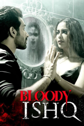 دانلود فیلم عشق خونین Bloody Ishq 2024