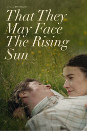 دانلود فیلم تا با خورشید برآیند That They May Face the Rising Sun 2023