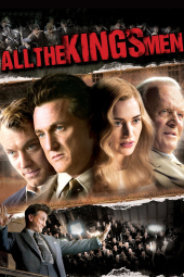 دانلود فیلم همه‌ی مردانِ پادشاه All the King's Men 2006
