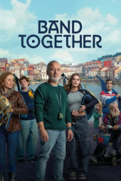 دانلود فیلم دوباره هم‌نوا Band Together 2025